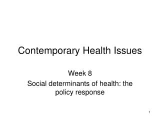 Contemporary Health Issues