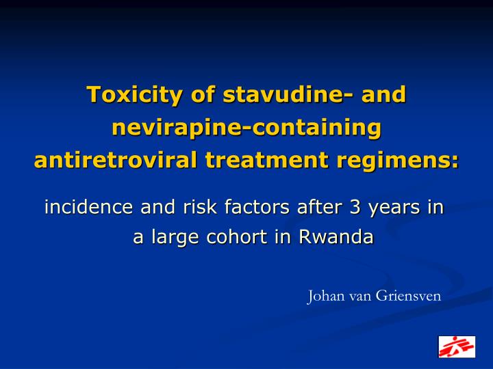 toxicity of stavudine and nevirapine containing antiretroviral treatment regimens