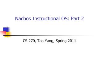 Nachos Instructional OS: Part 2