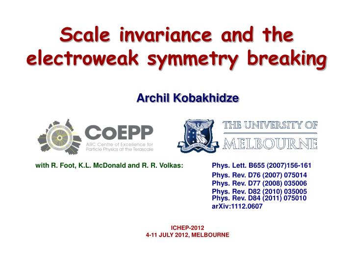 scale invariance and the electroweak symmetry breaking