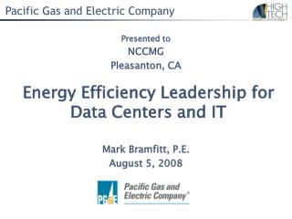 Energy Efficiency Leadership for Data Centers and IT