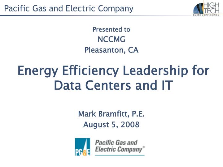 energy efficiency leadership for data centers and it