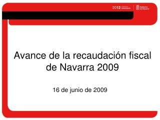 avance de la recaudaci n fiscal de navarra 2009