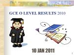 Celebrating Excellence: GCE O Level Results 2010 Awards for Top Students - slide 1