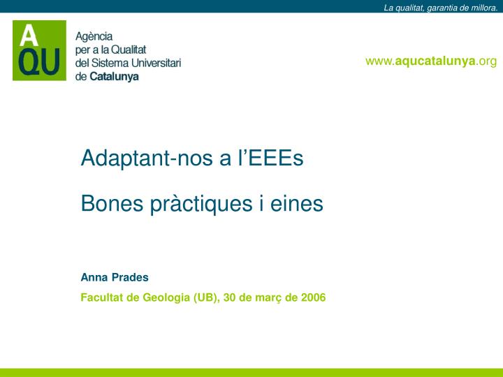 adaptant nos a l eees bones pr ctiques i eines