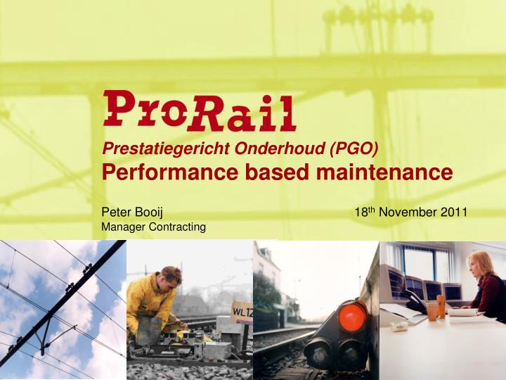 prestatiegericht onderhoud pgo performance based maintenance