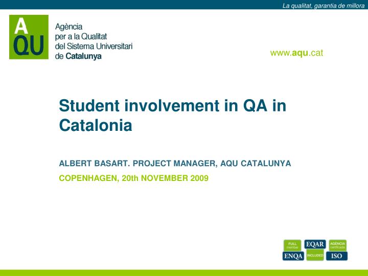 student involvement in qa in catalonia