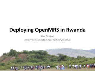 Deploying OpenMRS in Rwanda