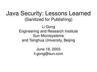 Java Security: Lessons Learned (Sanitized for Publishing)