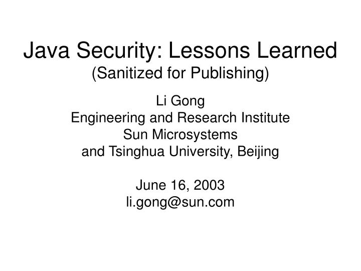 java security lessons learned sanitized for publishing