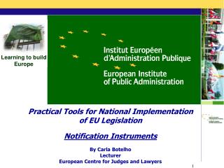 Practical Tools for National Implementation of EU Legislation Notification Instruments