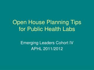Open House Planning Tips for Public Health Labs