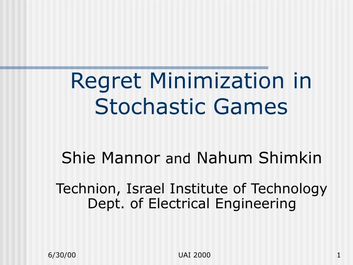 regret minimization in stochastic games