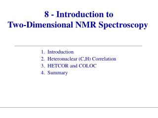 8 - Introduction to Two-Dimensional NMR Spectroscopy