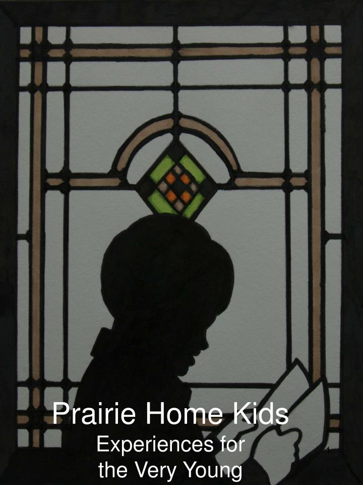 prairie home kids experiences for the very young