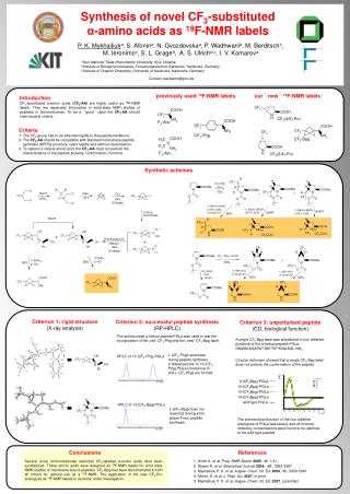 Criteria The CF 3 -group has to be attached rigidly to the peptide backbone.