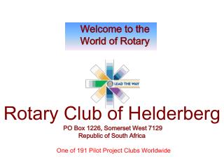 Welcome to the World of Rotary