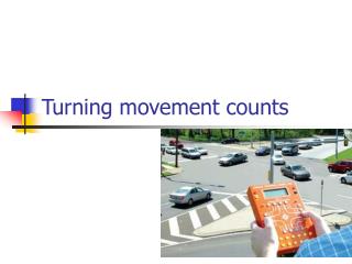 Turning movement counts