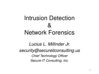 Intrusion Detection &amp; Network Forensics