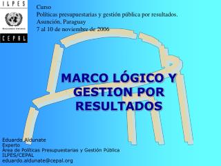 marco l gico y gestion por resultados