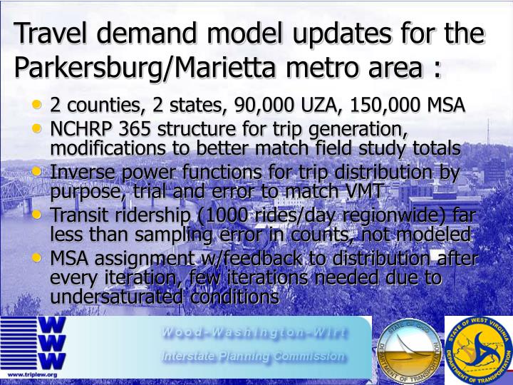 travel demand model updates for the parkersburg marietta metro area