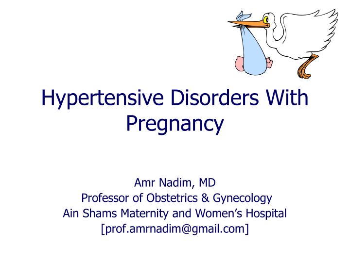 hypertensive disorders with pregnancy