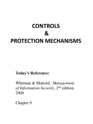 CONTROLS &amp; PROTECTION MECHANISMS