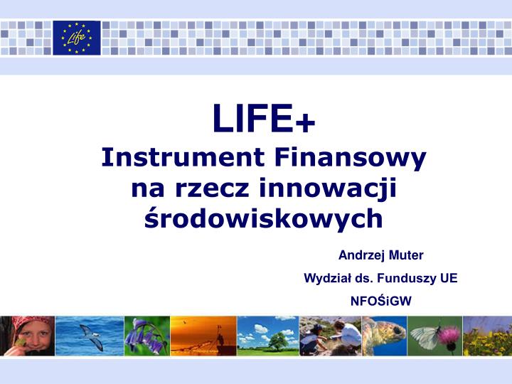 life instrument finansowy na rzecz innowacji rodowiskowych