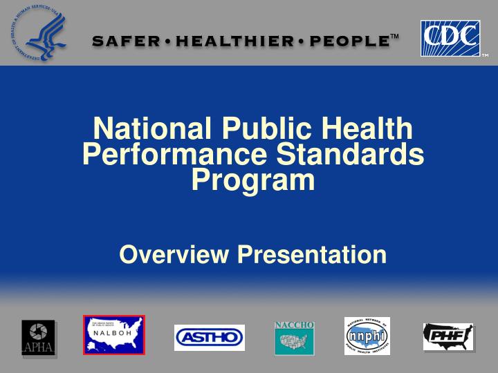 national public health performance standards program overview presentation