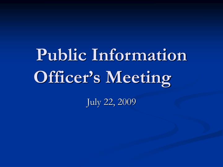 public information officer s meeting