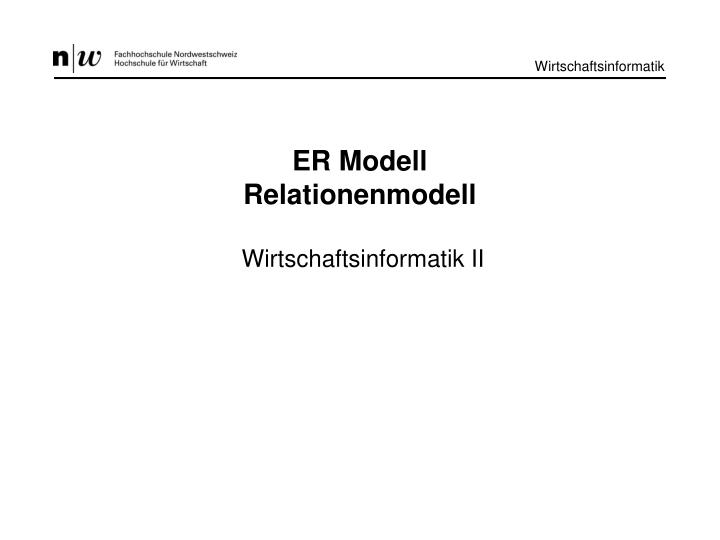 er modell relationenmodell