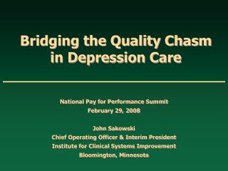 Bridging the Quality Chasm in Depression Care
