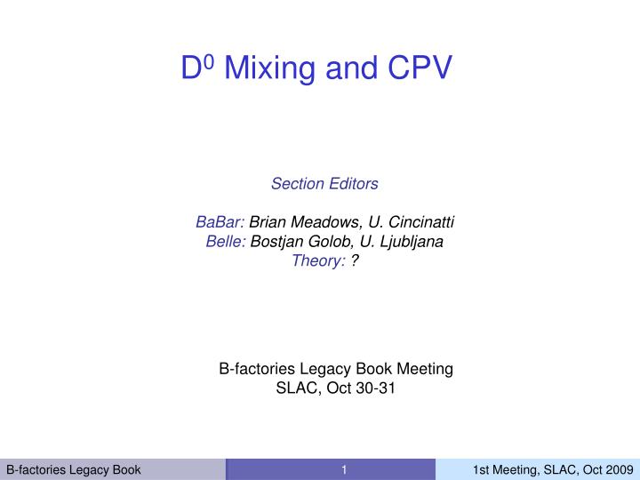 d 0 mixing and cpv