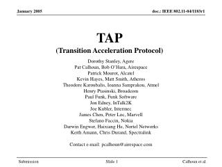 TAP (Transition Acceleration Protocol)