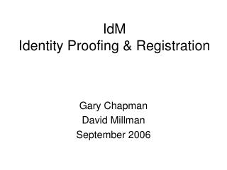 IdM Identity Proofing &amp; Registration