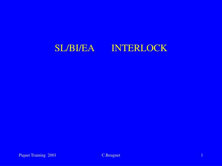 sl bi ea interlock