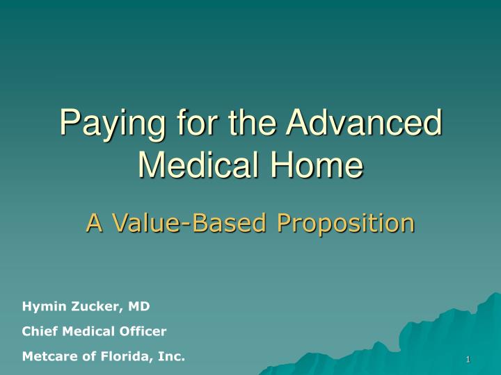 paying for the advanced medical home