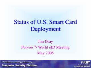 Status of U.S. Smart Card Deployment
