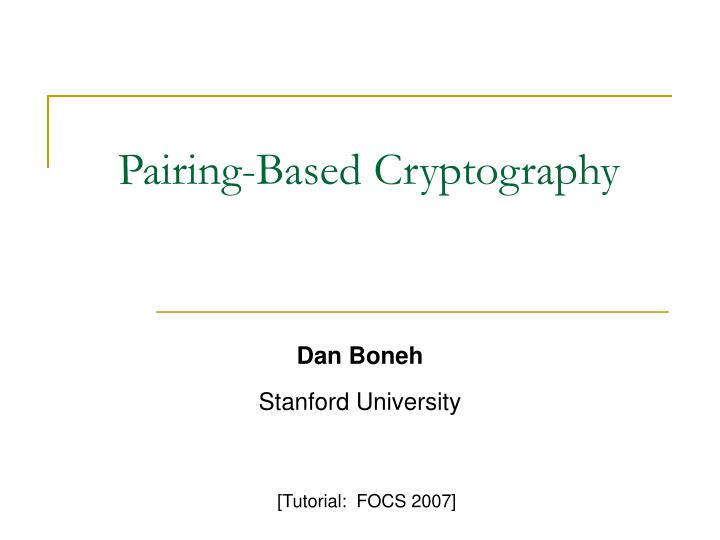 pairing based cryptography