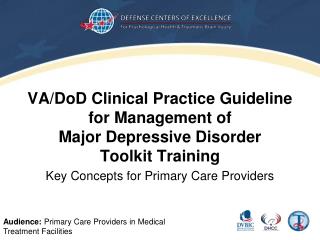 VA/ DoD Clinical Practice Guideline for Management of