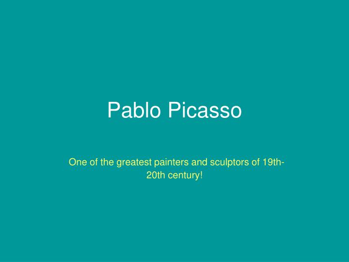 pablo picasso