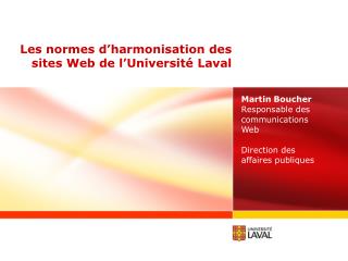 les normes d harmonisation des sites web de l universit laval