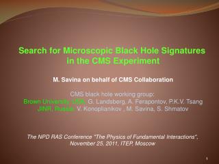 Search for Microscopic Black Hole Signatures in the CMS Experiment
