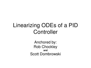 Linearizing ODEs of a PID Controller
