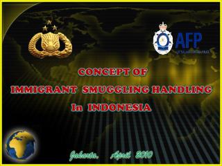 CONCEPT OF IMMIGRANT SMUGGLING HANDLING In INDONESIA