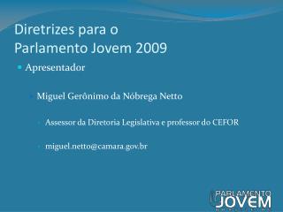 diretrizes para o parlamento jovem 2009