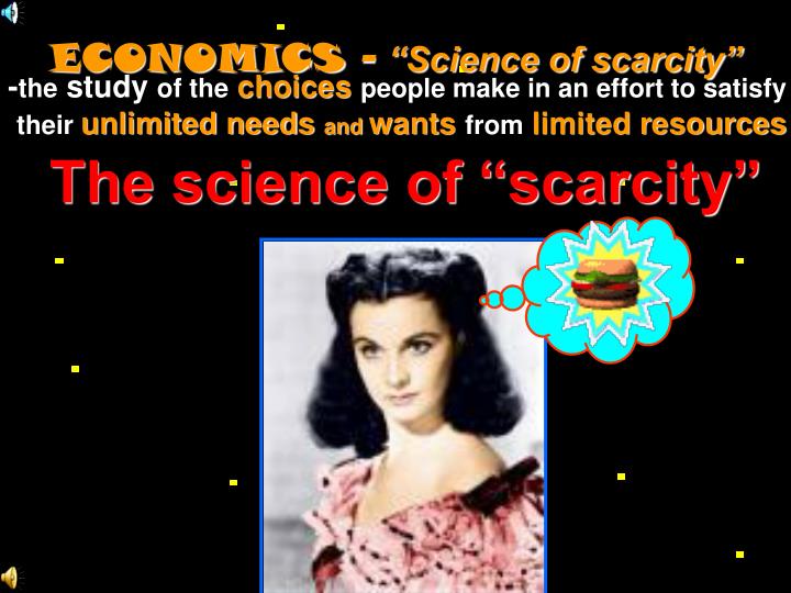 economics science of scarcity