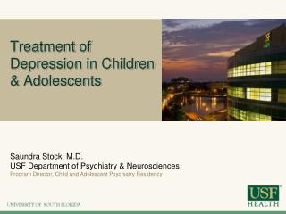Treatment of Depression in Children &amp; Adolescents
