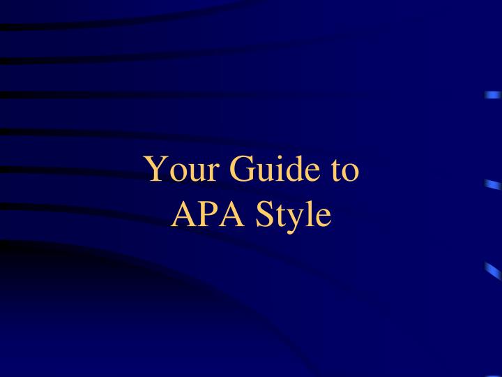 your guide to apa style