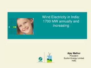 Wind Electricity in India: 1700 MW annually and increasing